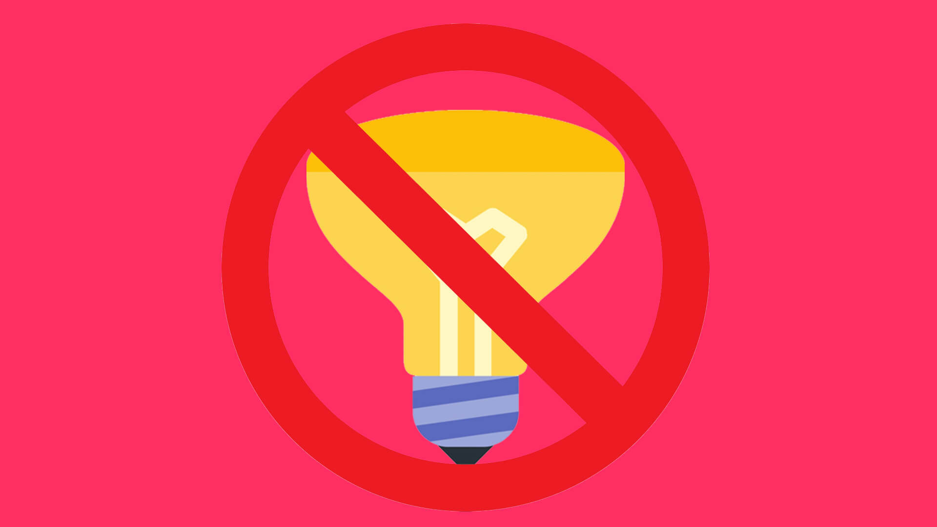Incandescent Ban